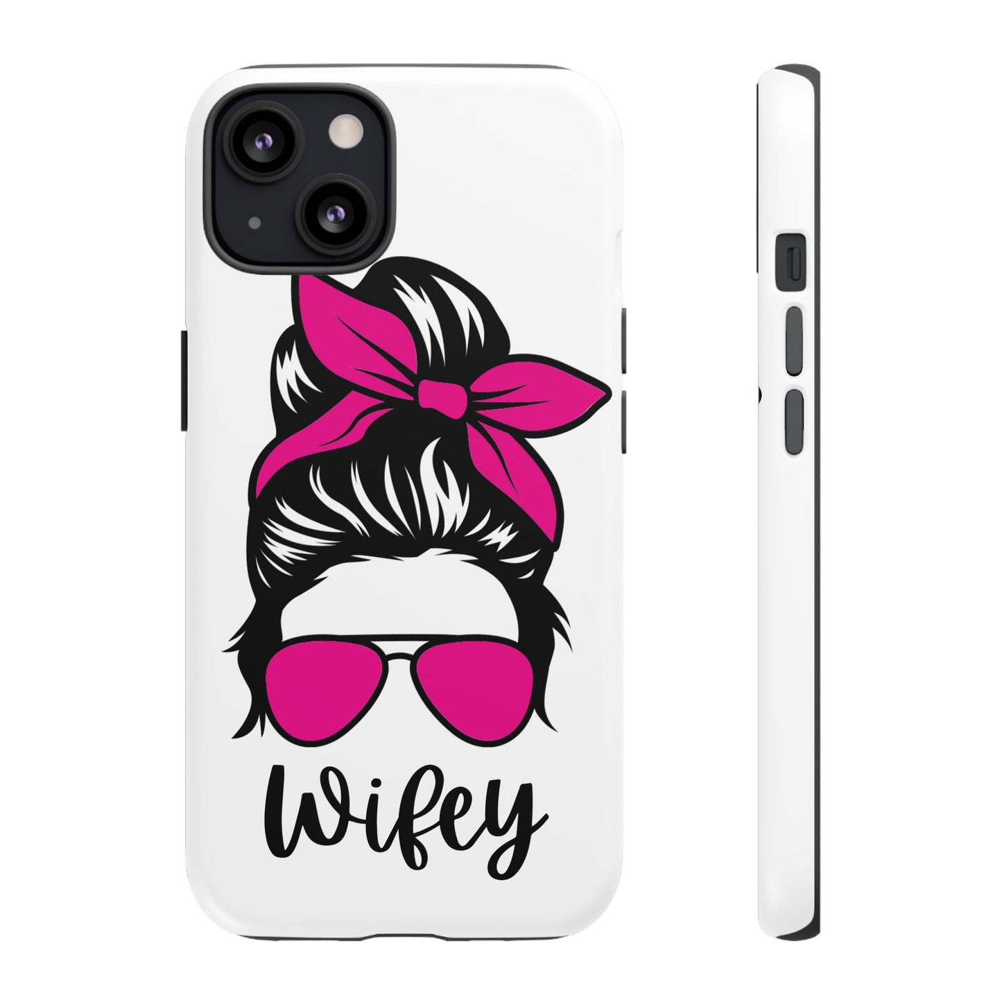 Pink Wifey Protective Case for IPhone, Samsung and Google