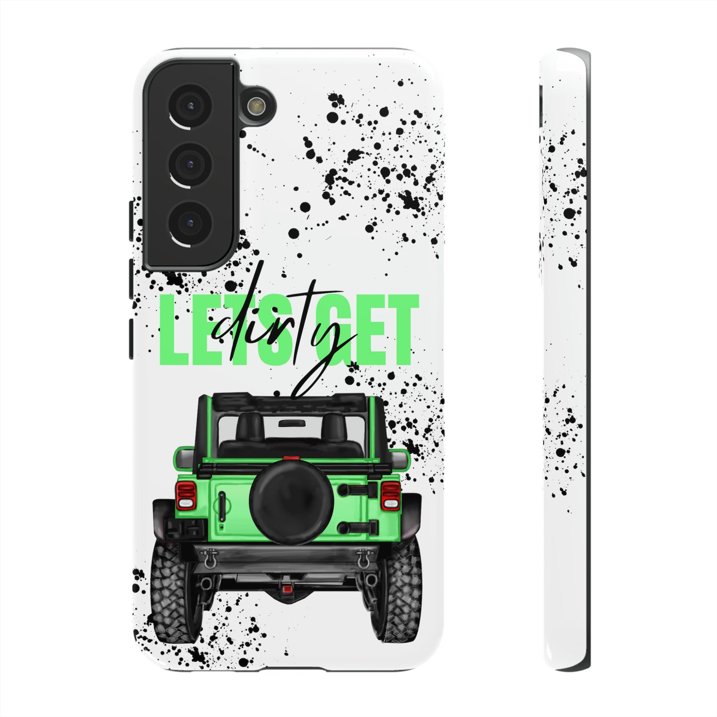 Lets Get Dirty Off Road Green Splatter Protective Phone Case