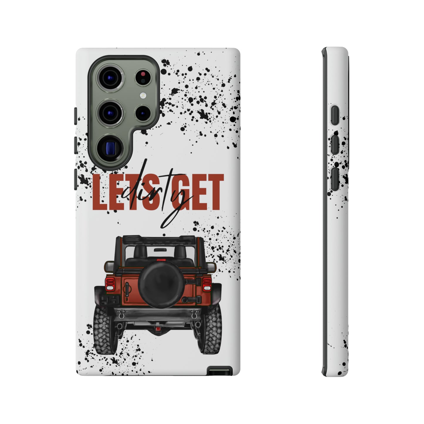 Lets Get Dirty Splatter Rust Protective Phone Case