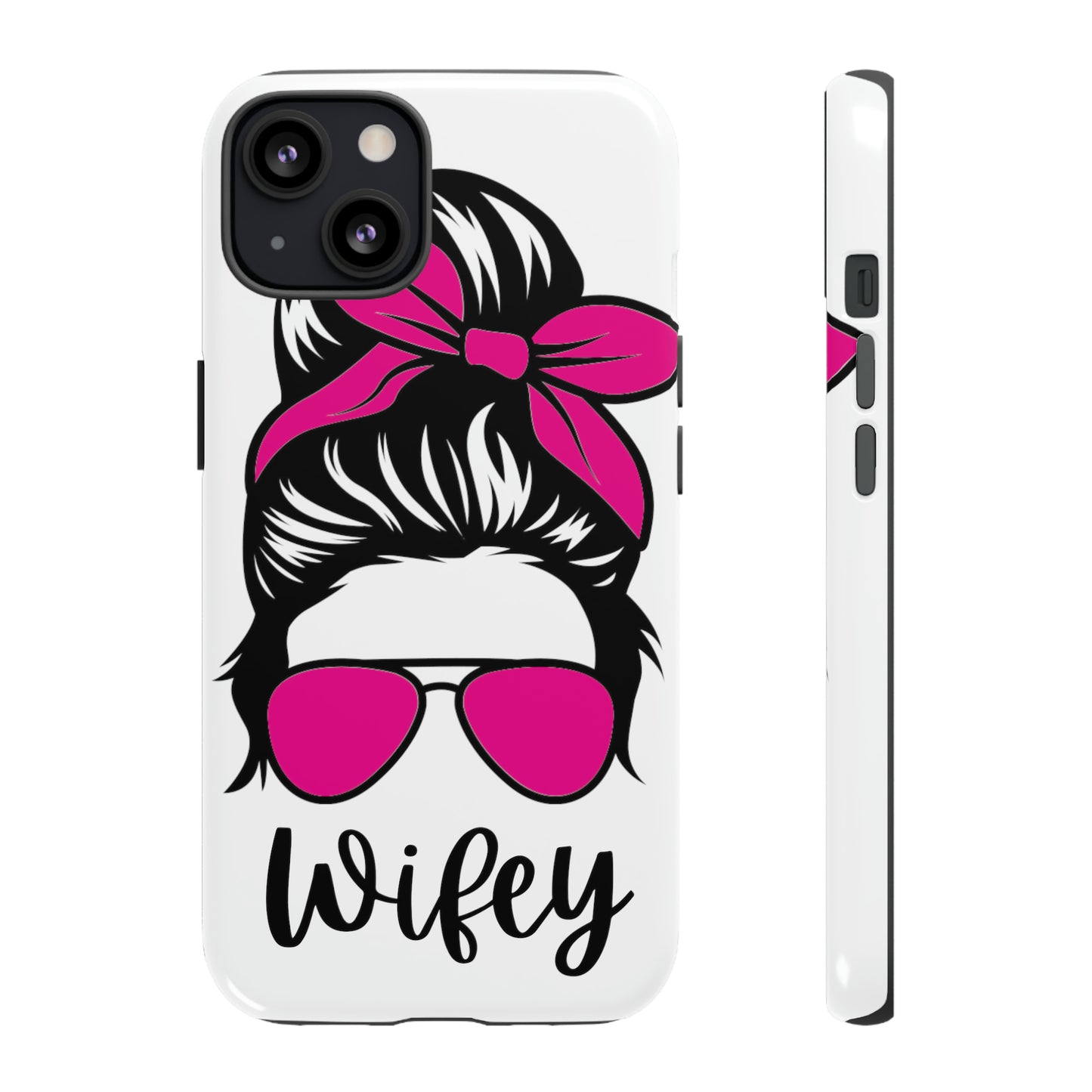 Pink Wifey Protective Case for IPhone, Samsung and Google