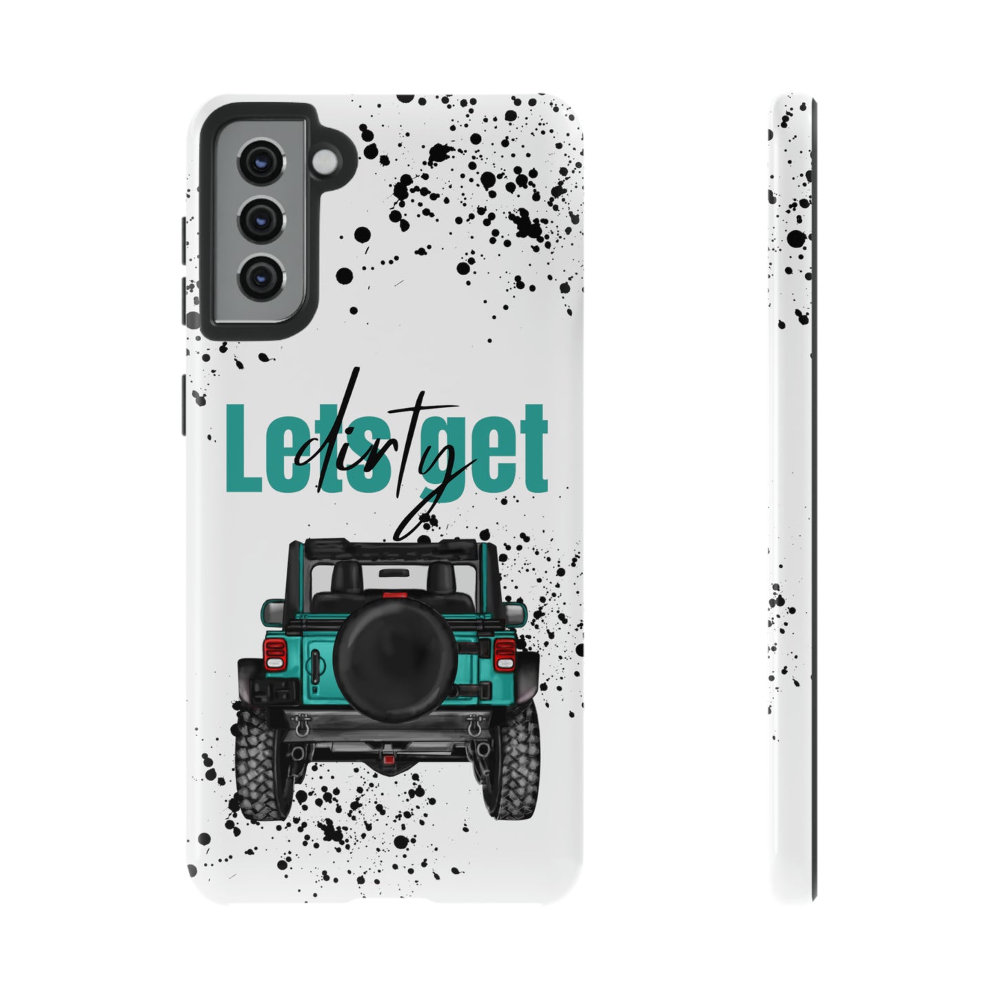 Lets Get Dirty Protective Phone Case for Iphone, Google and Samsung Splatter Turquoise