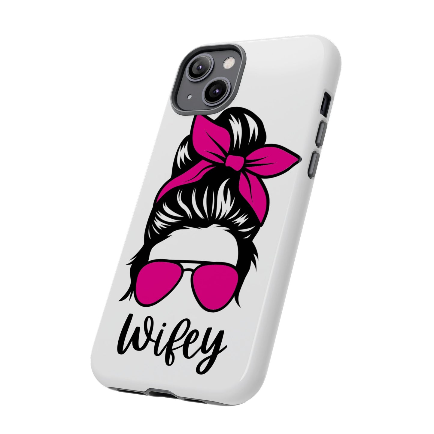 Pink Wifey Protective Case for IPhone, Samsung and Google