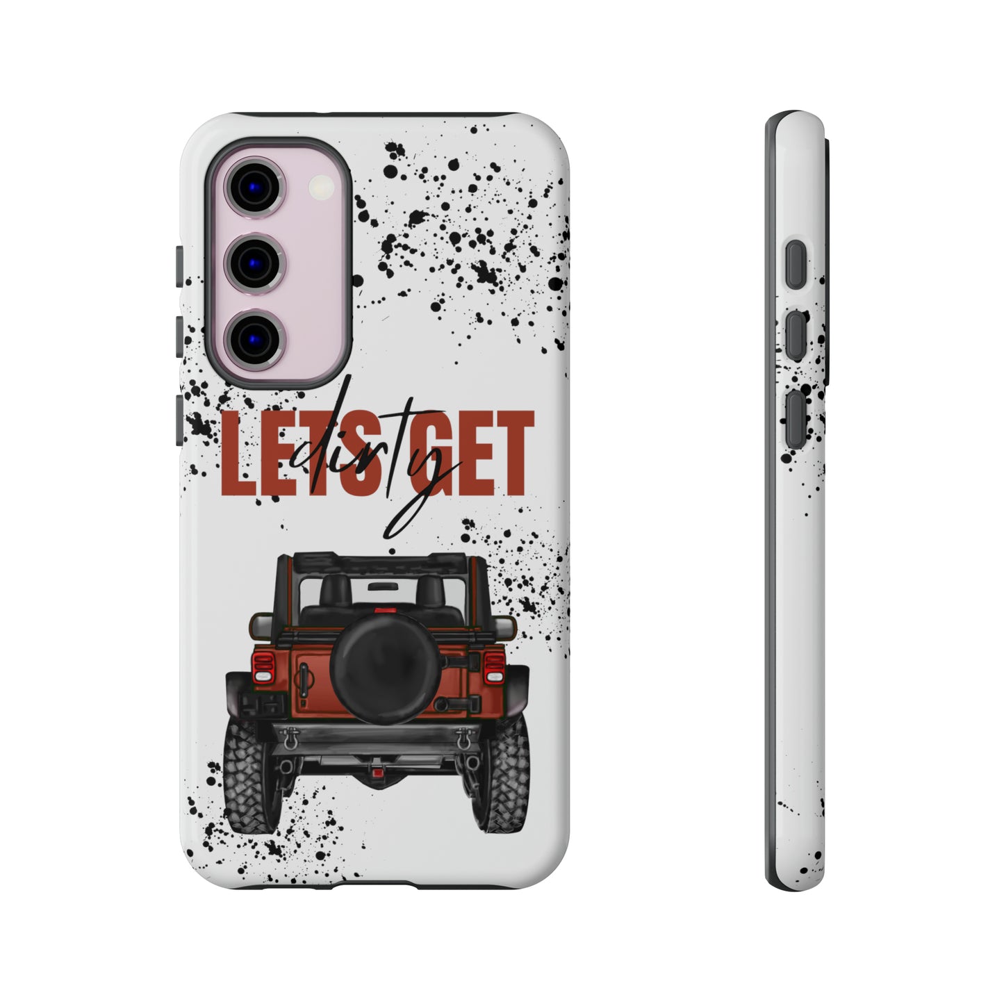 Lets Get Dirty Splatter Rust Protective Phone Case