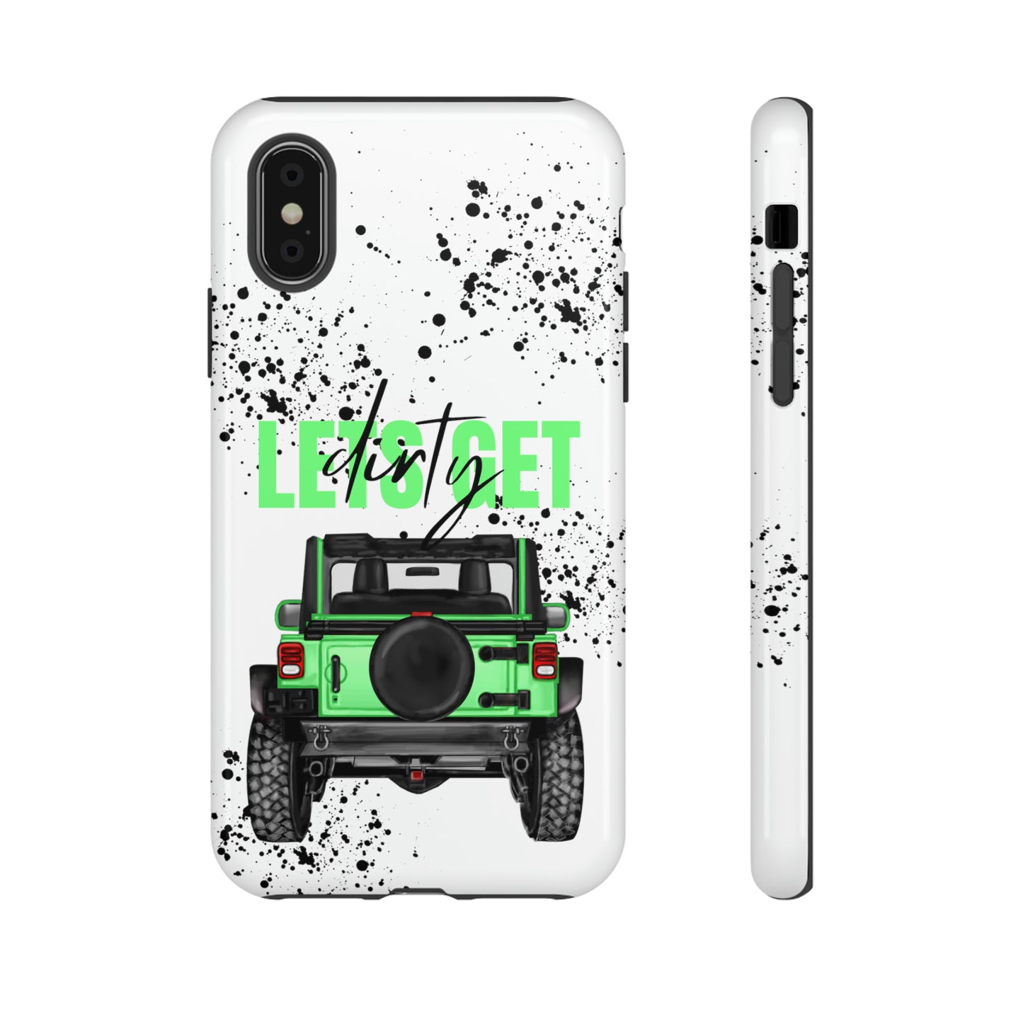 Lets Get Dirty Off Road Green Splatter Protective Phone Case