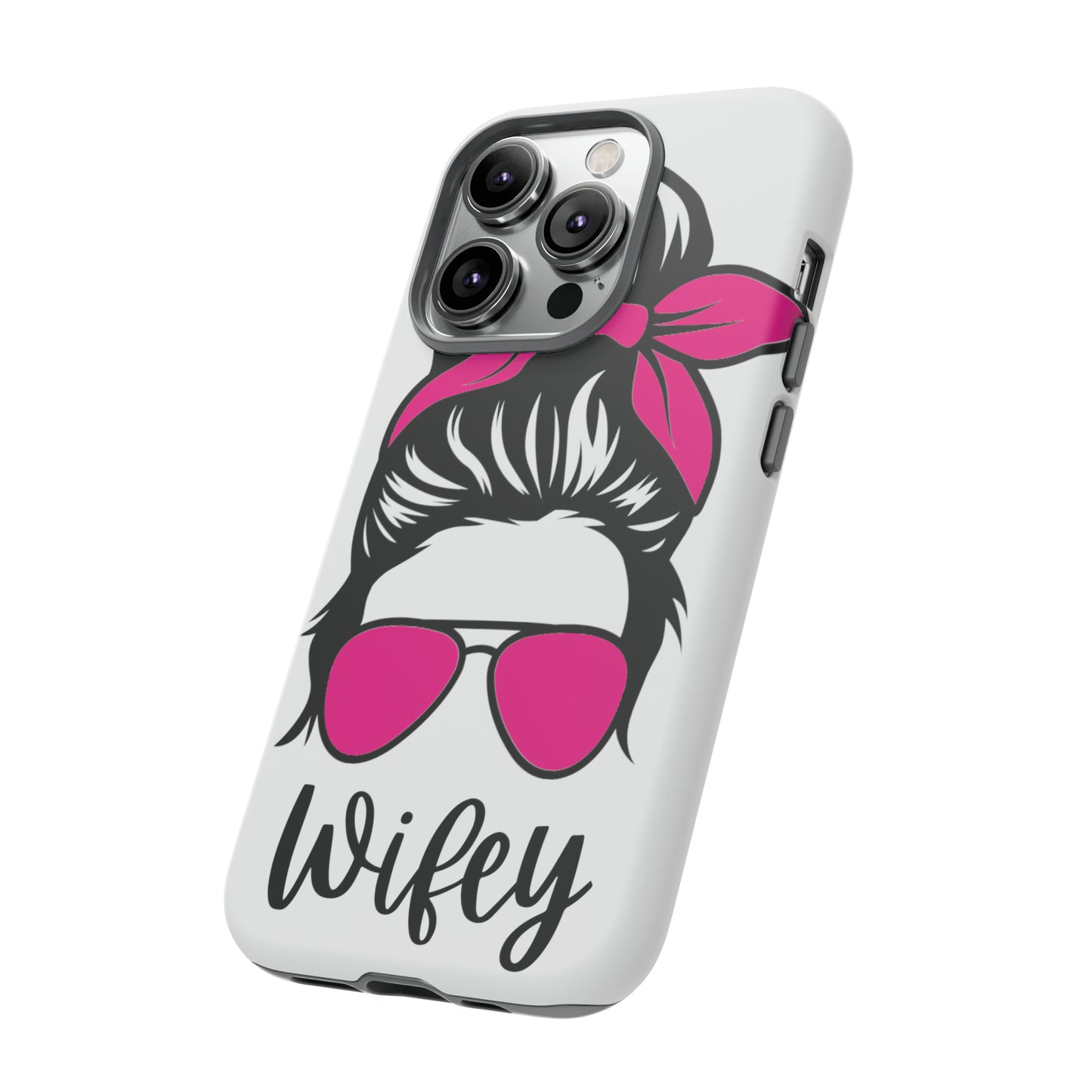 Pink Wifey Protective Case for IPhone, Samsung and Google