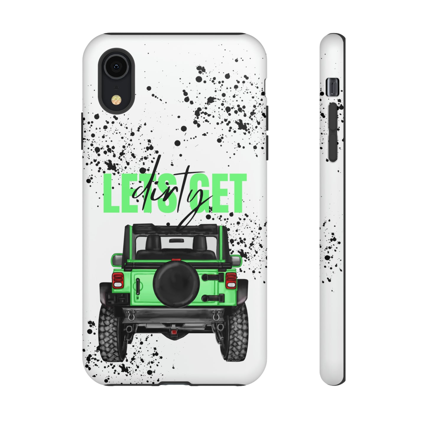 Lets Get Dirty Off Road Green Splatter Protective Phone Case