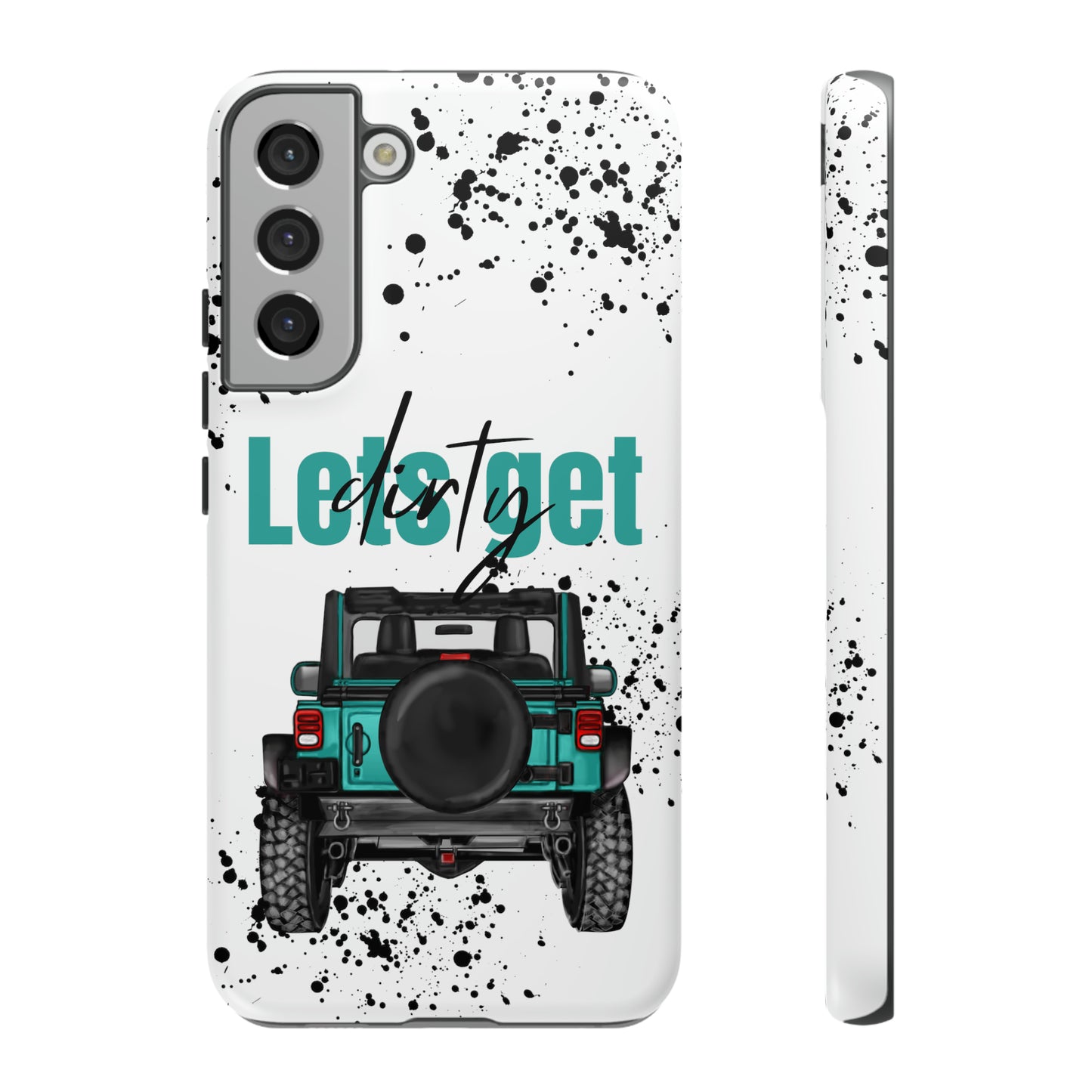 Lets Get Dirty Protective Phone Case for Iphone, Google and Samsung Splatter Turquoise