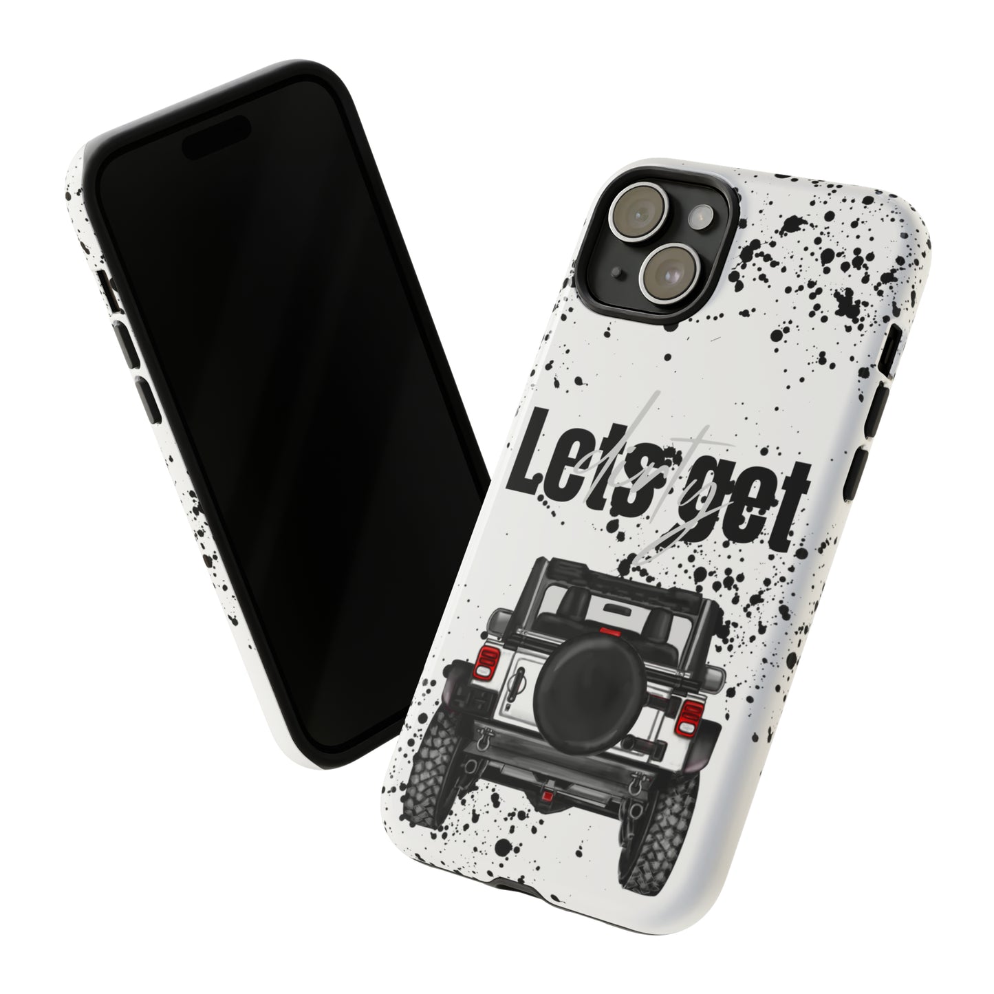 Lets Get Dirty Protective Phone Case for Iphone, Google and Samsung Splatter White