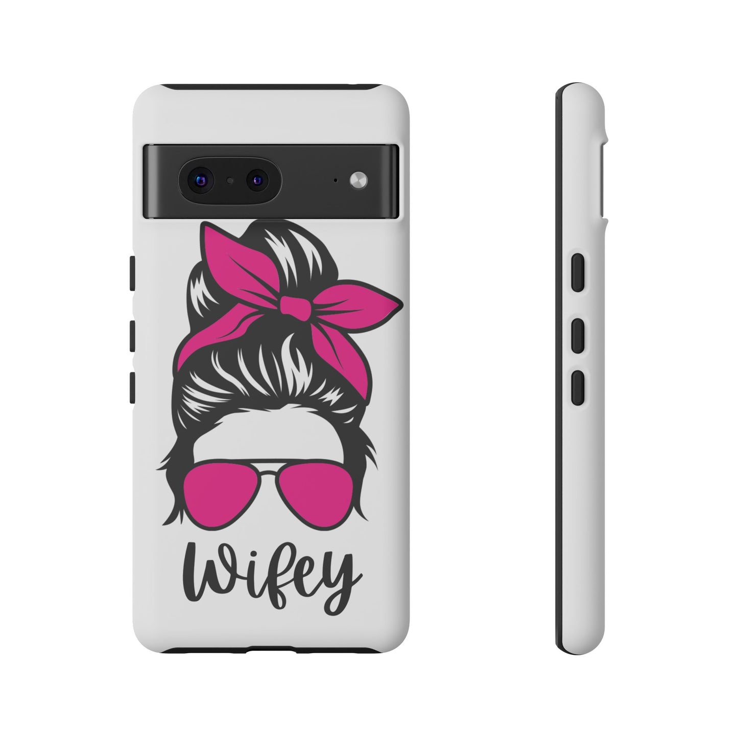 Pink Wifey Protective Case for IPhone, Samsung and Google