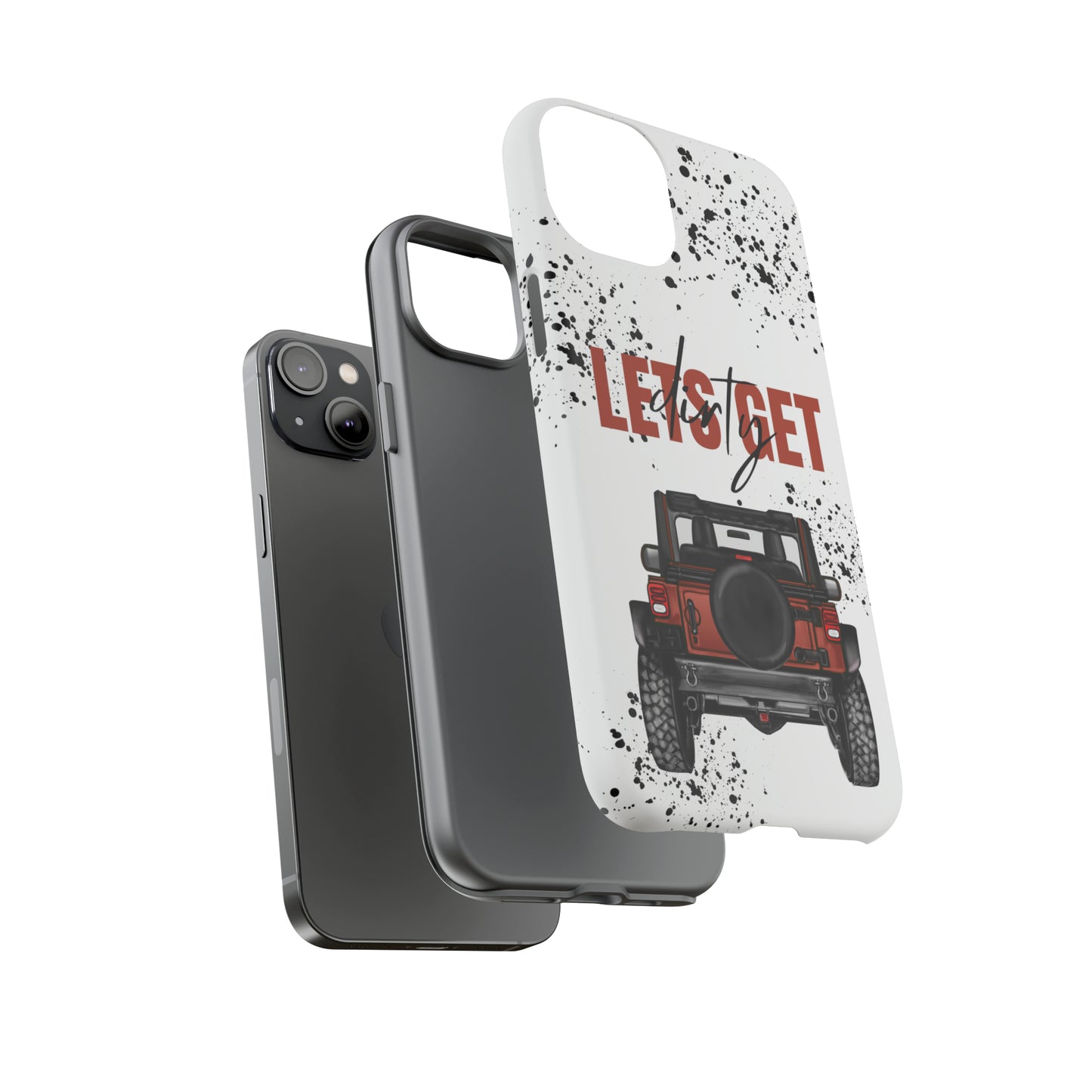 Lets Get Dirty Splatter Rust Protective Phone Case