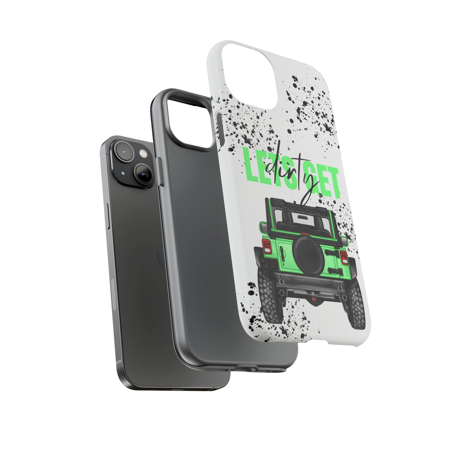 Lets Get Dirty Off Road Green Splatter Protective Phone Case