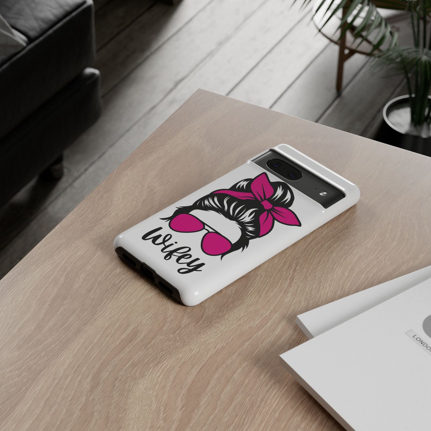 Pink Wifey Protective Case for IPhone, Samsung and Google