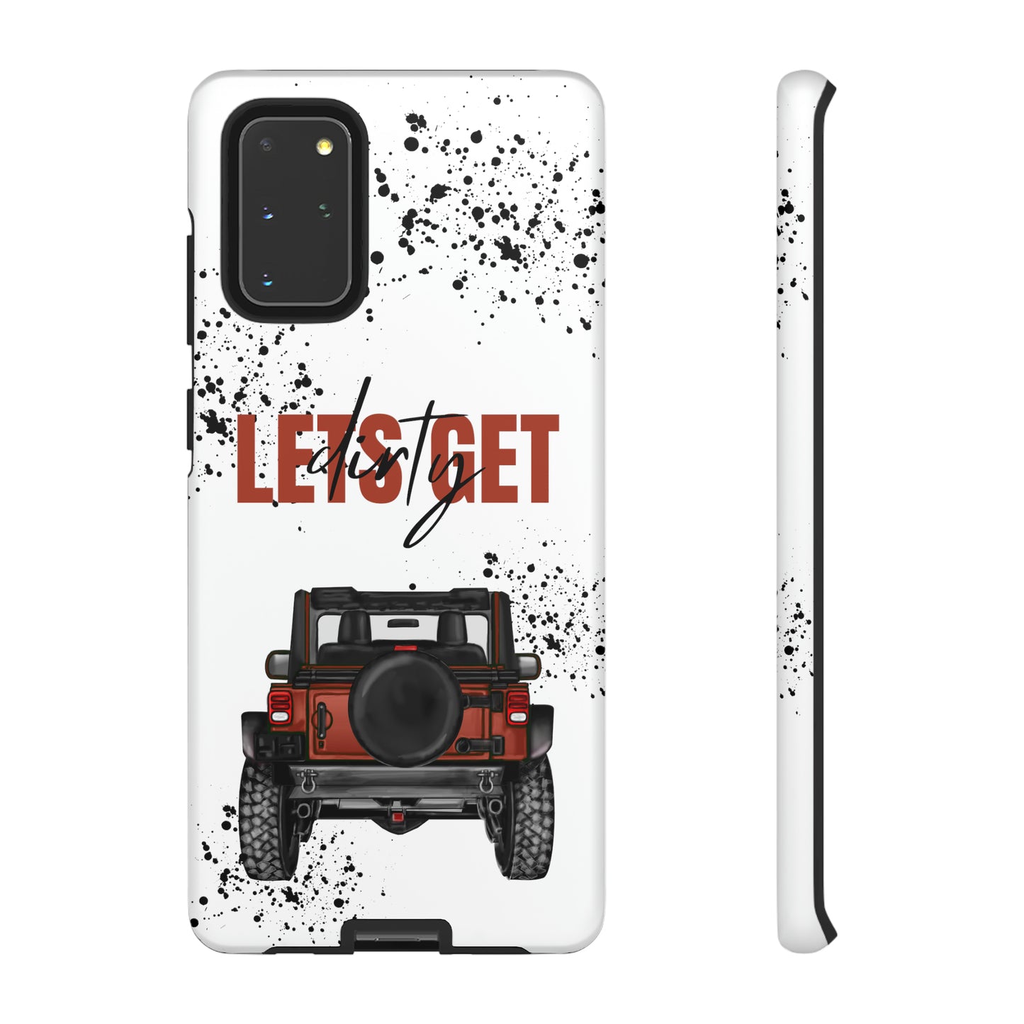 Lets Get Dirty Splatter Rust Protective Phone Case