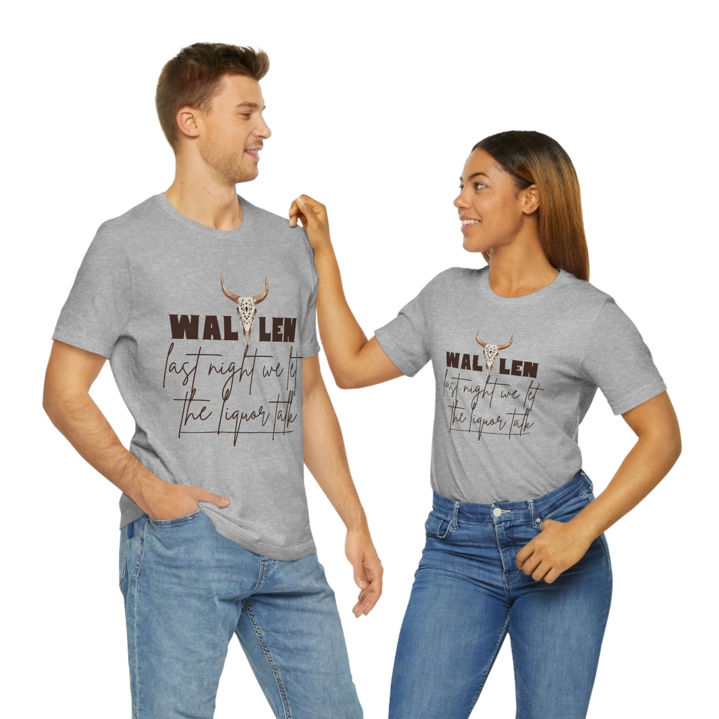 Morgan Wallen last night we let the liquor talk lyrics Tee