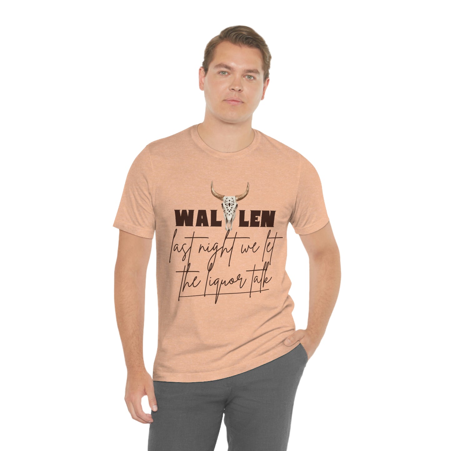 Morgan Wallen last night we let the liquor talk lyrics Tee