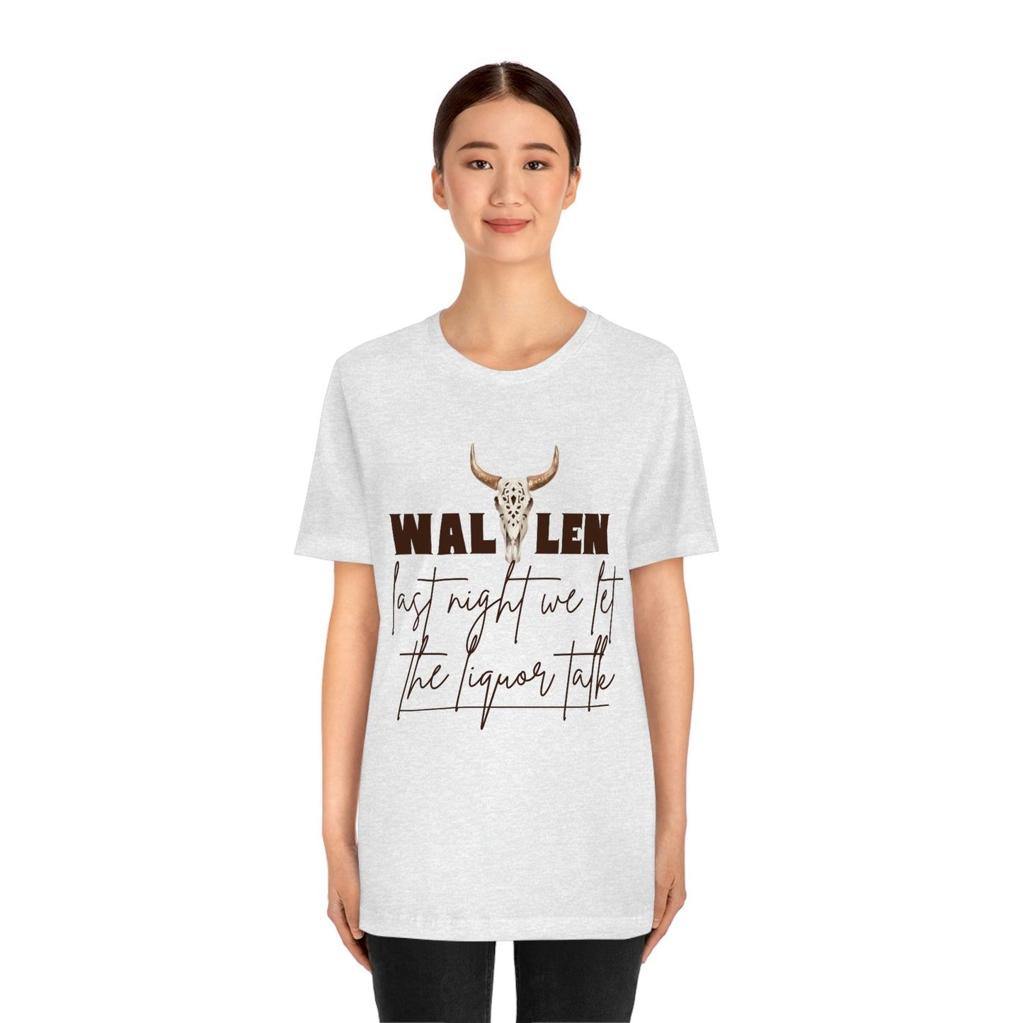 Morgan Wallen last night we let the liquor talk lyrics Tee