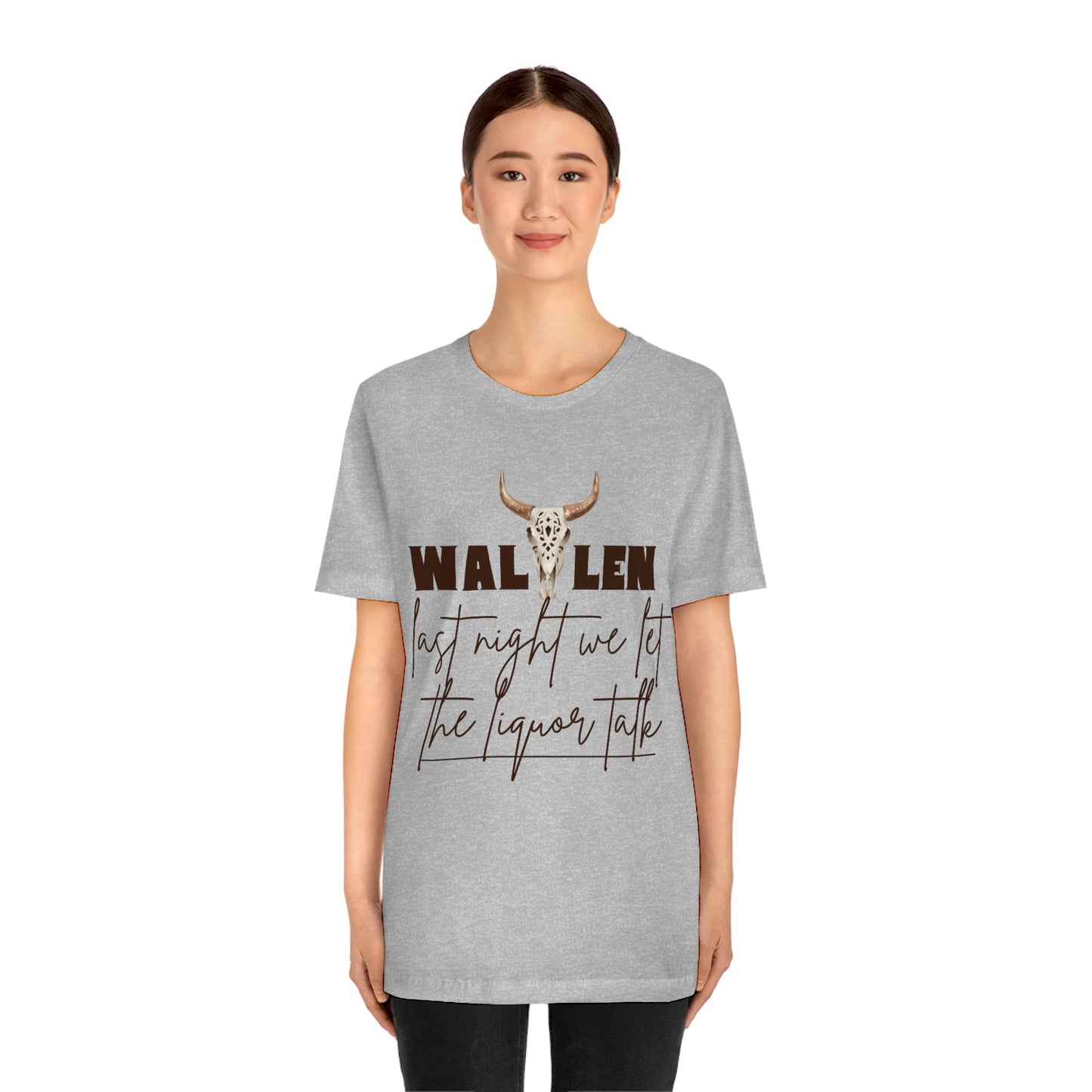 Morgan Wallen last night we let the liquor talk lyrics Tee