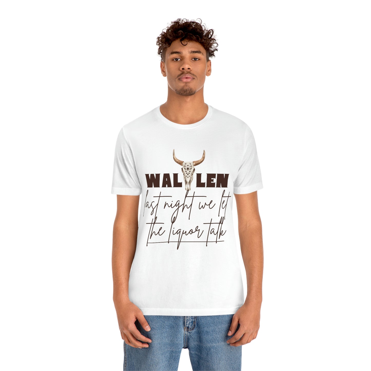 Morgan Wallen last night we let the liquor talk lyrics Tee