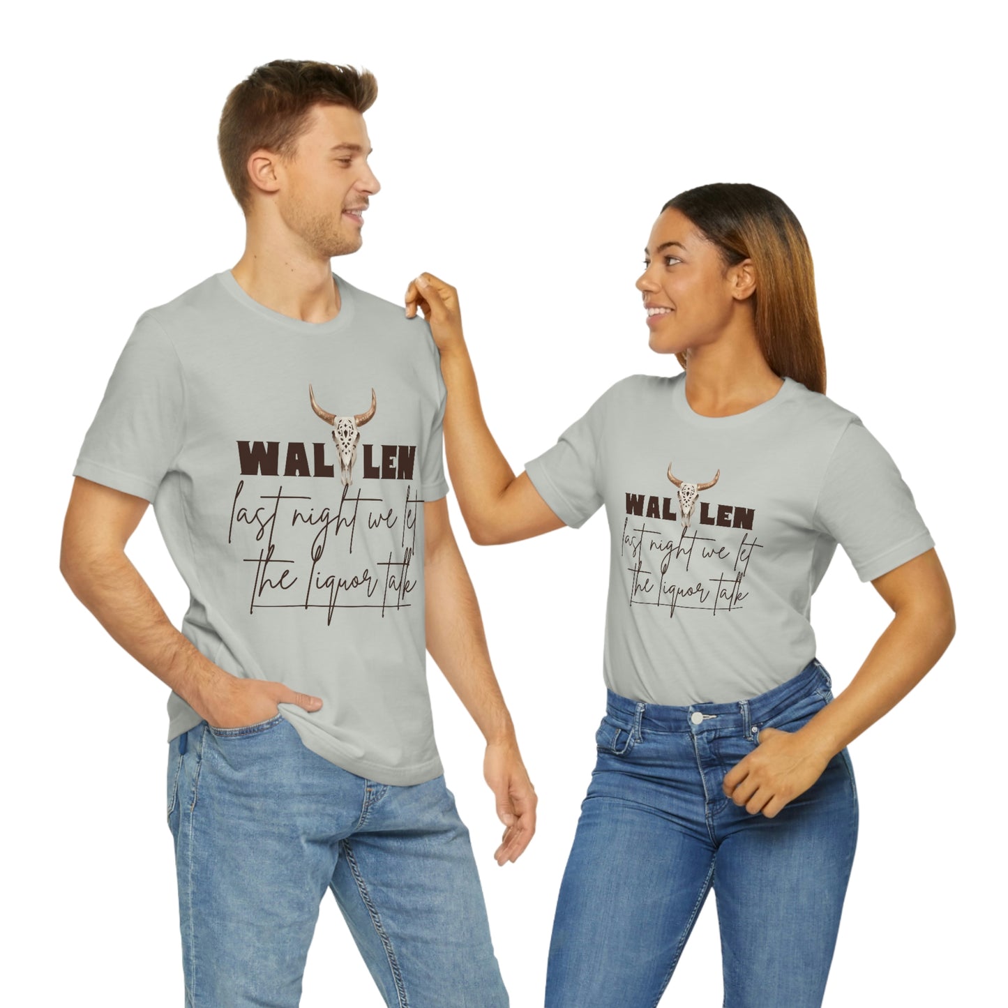 Morgan Wallen last night we let the liquor talk lyrics Tee