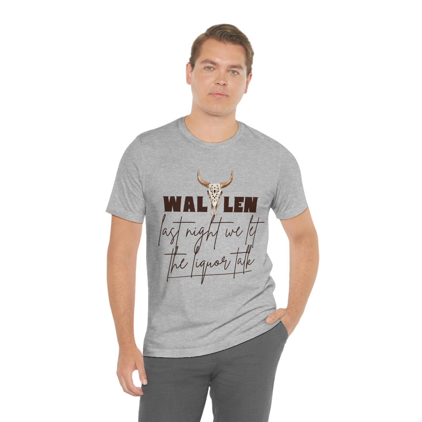 Morgan Wallen last night we let the liquor talk lyrics Tee