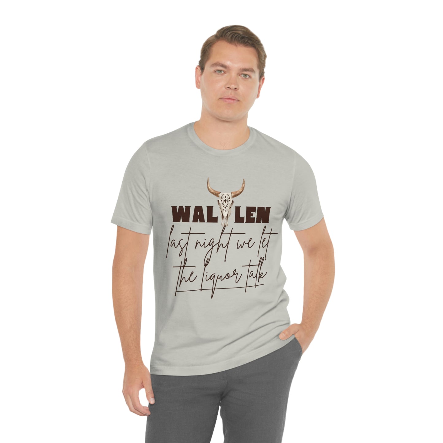 Morgan Wallen last night we let the liquor talk lyrics Tee