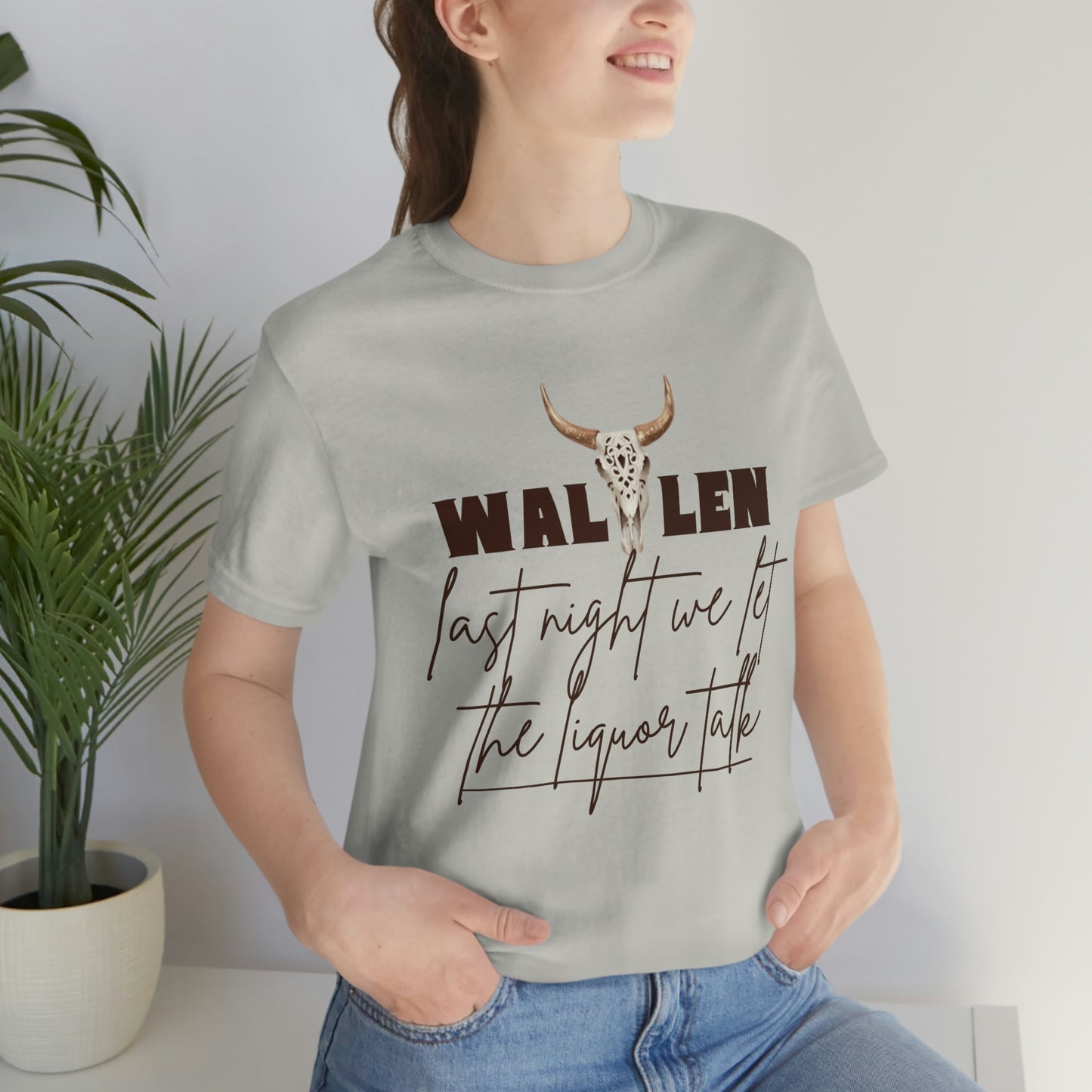 Morgan Wallen last night we let the liquor talk lyrics Tee