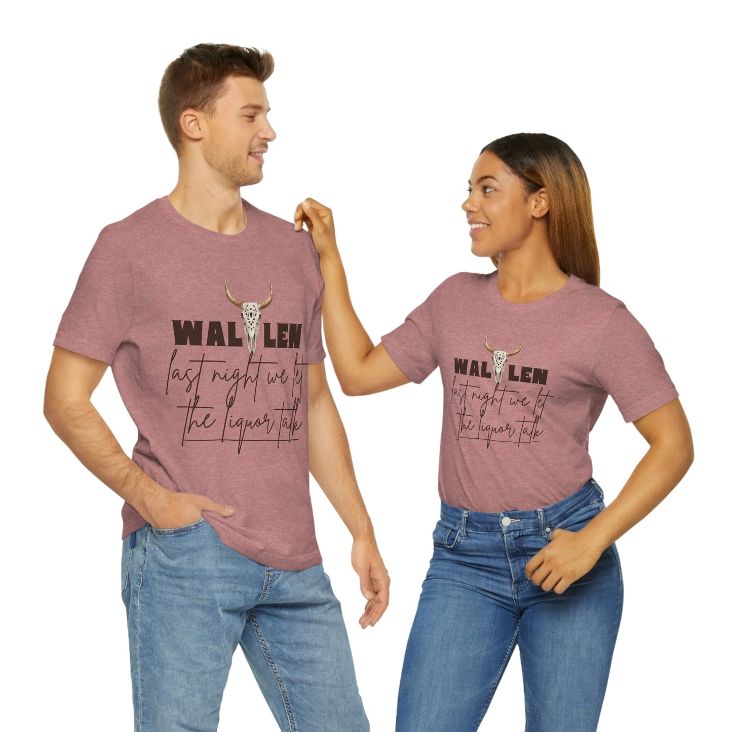 Morgan Wallen last night we let the liquor talk lyrics Tee